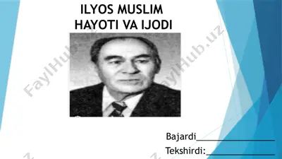 ilyos muslim hayoti va ijodi — PPTX