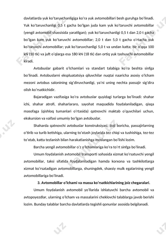 amosval-avtomobillar uchun ham “b” guruhdagi yo‘llarga tushuvchi og‘irlik kuchi 65 kn (6,5 tk) oshmasligi kerak. reglament loyihasiga binoan yakka o‘qdan tushuvchi massa og‘irligi 115 kn (11,5 tk), qo‘shaloq o‘qdan esa 180 kn (18 tk) qilib belgilangan. avtopoyezdlar umumiy massasi 40 t, yakka ishlovchi ikki o‘qli avtomobil uchun 180 kn (18 tk) va uch o‘qli avtomobil uchun 250 kn (25 tk)gacha belgilangan va hokazo. adabiyotlar 1. xo‘jayev b.a. avtomobillarda yuk va passajirlar tashish asoslari.t.:«o‘zbekiston», 2002. -240 b. 2. xodjayev b.a. avtomobilniye perevozki. t.: « o‘qituvchi », 1991. -400s. 3. xodjayev b.a. gruzoviye avtomobilniye perevozki. t.: « o‘qituvchi », 1984. 4. xo‘jayev b.a. avtomobil transporti iqtisodiyoti. t.: «o‘qituvchi», 1992. 5. xodosh m.s. gruzoviye avtomobilniye perevozki. m.:«transport»,1986-208s. 1. l. l. afanasev, n. b. ostrovskiy, s. m. sukerberg “yedinaya transportnaya sistema i avtomobilniye perevozki”. m. “transport”, 1984 g. 2. e. karimov “avtomobillarda yuk tashish va uni tashkil qilish” t.: sharq, 2002 y. 3. a. …
