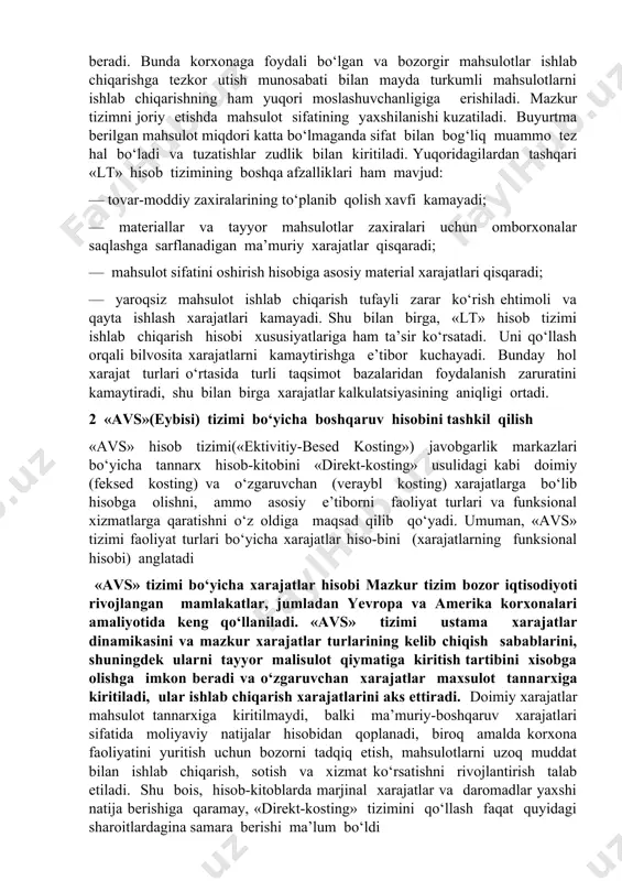 y tizimida bevosita xarajatlarga kiritiladigan ko‘pgina xarajatlar «lt» hisob tizimida bevosita xarajatlar tarkibiga kiritiladi (3.3-jadval). bundan tashqari, ishlab chiqarish samaradorligining e’tirof etilgan an’anaviy kursatkichlari (masalan, mahsulot ishlab chiqarish normasining bajarilishi va uskunalardan foydalanish koeffitsienti) «lt» hisob tizimidagi bahoni boshqarish tamoyillari doirasiga kiritilmaydi. bunday nomuvofiqlik: 1) korxonaning rejalashtirilgan zaruriy ehtiyojlarini inobatga olmasdan moddiy boyliklar zaxiralarining ortiqcha tuplanishiga sabab bo‘ladi; 2) me’yoriy ko‘rsatkichlar asosida samaradorlikni baholash natijasida sotish hajmi va mahsulot sifatiga qaraganda ishlab chiqarish hajmining ustuvorligiga bulgan e’tiborni kuchaytiradi. «lt» hisob tizimi quyidagi ko‘pgina afzalliklarga ega: — uni qoplash tovar-moddiy zaxiralarining ortiqcha tuplanishib qolishining oldini oladi; — korxona faoliyatida «lt» hisob tizimidan foydalanish olingan buyurtmalarni bajarilish imkoniyatlarini oshiradi, chunki bunda materiallarni xarid qilish va saqlashga kam vaqt sarflanadi. buyurtmalarni bajarish jarayonining soddalashishi aylanma mablag‘larning ham ancha tejalishini ta’minlaydi. bunday sharoitda ishlab chiqarish grafigi bo‘yicha ishlab chiqarilayotgan mahsulot hajmi qisqaradi. bu holat esa korxonaga bozor konyunkturasi talablaridan kelib chiqqan holda vaqtdan yutishga …