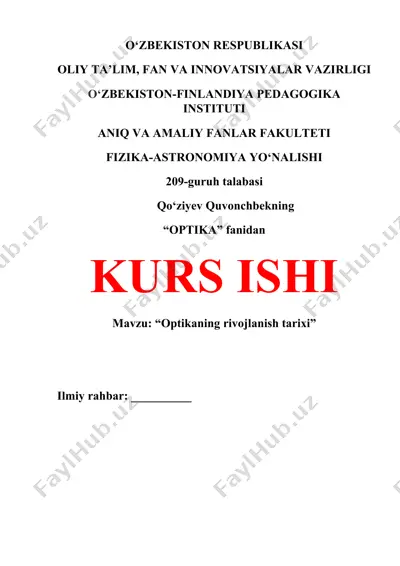 optikaning rivojlanish tarixi kurs ishi — DOCX