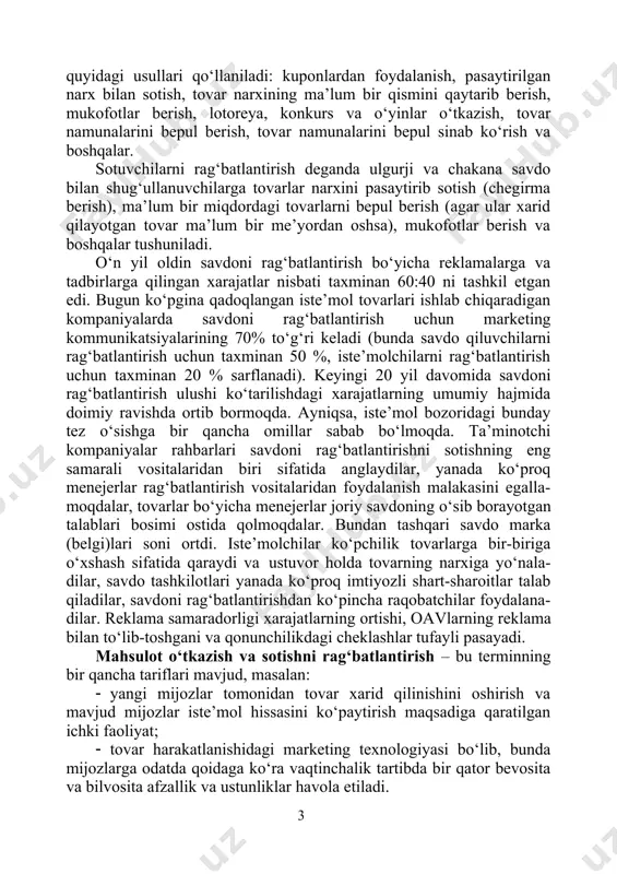 imtiyozli shart-sharoitlar talab qiladilar, savdoni rag‘batlantirishdan ko‘pincha raqobatchilar foydalana- dilar. reklama samaradorligi xarajatlarning ortishi, oavlarning reklama bilan to‘lib-toshgani va qonunchilikdagi cheklashlar tufayli pasayadi. mahsulot o‘tkazish va sotishni rag‘batlantirish – bu terminning bir qancha tariflari mavjud, masalan: · yangi mijozlar tomonidan tovar xarid qilinishini oshirish va mavjud mijozlar iste’mol hissasini ko‘paytirish maqsadiga qaratilgan ichki faoliyat; · tovar harakatlanishidagi marketing texnologiyasi bo‘lib, bunda mijozlarga odatda qoidaga ko‘ra vaqtinchalik tartibda bir qator bevosita va bilvosita afzallik va ustunliklar havola etiladi. · bu ish tovarlar va xizmatlarni xaridorlar uchun yanada jozibali ko‘rinishda havola etish maqsadida amalga oshiriladi; · savdo joylarida amalga oshiriladigan reklama tadbirlari, maxsus rejalari odatda cheklangan vaqt doirasida mo‘ljallab ishlab chiqiladi; · tovarlar yoki xizmatlarni sotish uchun reklamadan foydalangan holda yoki foydalanmasdan ishlab chiqilgan maxsus marketing texnologiyasi. yuqorida keltirilgan tariflardan qaysi biri kompaniyalarning bugungi rejalariga muvofiq kelish-kelmasligidan qat’iy nazar mahsulot o‘tkazish va sotishni rag‘batlantirish bo‘yicha sxemalarning muayyan elementlari aynan bir narsa ekanligi …