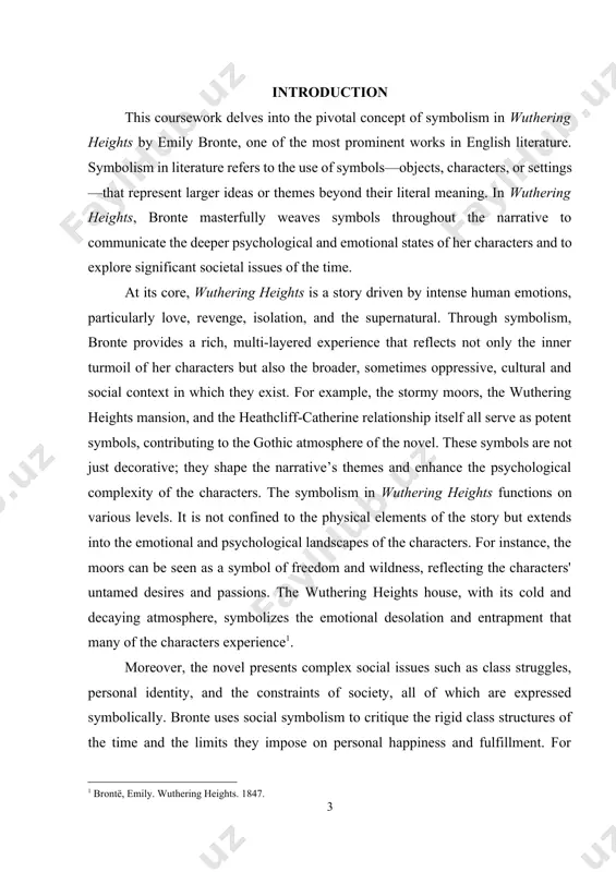 ts both personal struggles and broader societal issues, and this research will contribute to this ongoing discourse. the object of the coursework. emily bronte’s novel wuthering heights. the focus will be on examining the use of symbolism in the novel, including its key symbols, and analyzing their contribution to the thematic structure and emotional depth of the story. the subject of the coursework. the subject of this coursework is the symbolic elements in wuthering heights. this includes an exploration of symbols such as the setting, characters, and recurring motifs, and how these symbols function to express themes of love, revenge, isolation, and the supernatural. the subject will focus on identifying these symbols and analyzing their role in the narrative. the aim of this coursework. the aim of this coursework is to analyze the use of symbolism in wuthering heights by emily bronte. specifically, the research will explore how symbolism is …