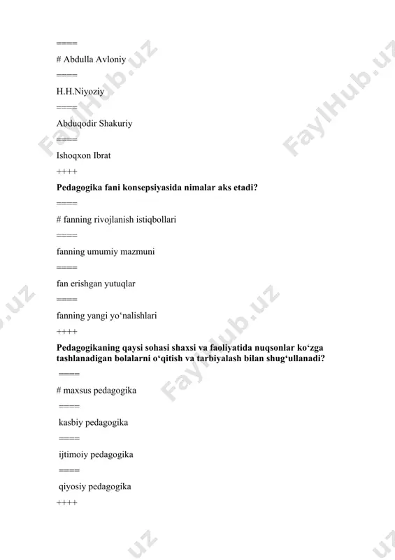 orobiy ==== abu ali ibn sino ==== yusuf xos hojib ++++ shaxsning rivojlanishi qanday holatlar bilan belgilanadi? ==== # shaxsning fiziologik, ruhiy, intellektual o‘sishini ta’minlovchi faoliyat hamda xatti-harakatlarning miqdor va sifat jihatdan o‘zgarishlar bilan ==== shaxsning fiziologik, ruhiy kamolotga erishishida kechadigan miqdor o‘zgarish bilan ==== shaxsning fiziologik, ruhiy kamol topishida kechadigan sifat o‘zgarishlar bilan ==== shaxs kamolotida muhim o‘rin tutuvchi faoliyat ko‘nikmalarining miqdor va sifat jihatdan takomillashib borishi bilan ++++ shaxsga xos individual xususiyatlarni ko‘rsating ==== # shaxsning yo‘nalganligi, qiziqishlari, xarakteri, uni boshqalardan ajratib turadigan aqliy kamoloti, faoliyatining o‘ziga xosligini belgilovchi barqaror, muhim xususiyatlar ==== shaxsning yo‘nalganligi, qiziqishlari, xarakteri, uni boshqalardan ajratib turadigan aqliy kamolotini yorituvchi barqaror, muhim xususiyatlar ==== shaxsning yo‘nalganligi, qiziqishlari, xarakterini tavsiflovchi barqaror, muhim xususiyatlar ==== shaxsning qiziqishlari, xarakteri, aqliy kamoloti, faoliyatining o‘ziga xosligini ifodalovchi barqaror, muhim xususiyatlar ++++ “qobiliyatni tarbiya qilmaslik zulmdir va qobiliyatsizga tarbiya hayf”. mazkur fikrning muallifi kim? ==== # alisher navoiy ==== unsurul …