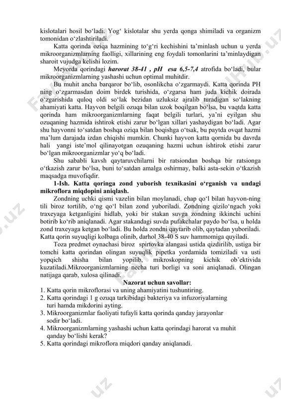 ganizmlar ozuqalarga mexanik ta’sir ko‘rsatib, ularni parchalaydi, ayni paytda ozuqa tarkibidagi oqsillar, azotli birikmalar qisman kletchatka, kraxmal va boshqa uglevodlarni o‘zlashtiradi va o‘z tanasining oqsillari va polisaxaridlari(glikogen)ni sintezlaydi. keyin esa shu mikroorganizmlarning tarkibidagi oqsil va uglevodlar hayvon organizmi tomonidan o‘zlashtiriladi. demak, mikroorganizmlarning tanasi hayvon organizmi uchun to‘yimli moddalarning manbai bo‘lib hisoblanadi. ozuqa oqsiliga qaraganda, mikroorganizmlarning oqsili hayvon organizmi uchun qiymatliroqdir. chunki mikroorganizm oqsillari o‘zining aminokislota tarkibiga ko‘ra hayvon organizmi oqsiliga yaqinroq turadi. mikroorganizmlarning faoliyati tufayli katta qorinda bijg‘ish jarayonlari sodir bo‘lib turadi. buning oqibatida turli gazlar va xilma-xil uchuvchan yog‘ kislotalari hosil bo‘ladi. yog‘ kislotalar shu yerda qonga shimiladi va organizm tomonidan o‘zlashtiriladi. katta qorinda oziqa hazmining to‘g‘ri kechishini ta’minlash uchun u yerda mikroorganizmlarning faolligi, xillarining eng foydali tomonlarini ta’minlaydigan sharoit vujudga kelishi lozim. meyorda qorindagi harorat 38-41 , ph esa 6,5-7,4 atrofida bo‘ladi, bular mikroorganizmlarning yashashi uchun optimal muhitdir. bu muhit ancha barqaror bo‘lib, osonlikcha o‘zgarmaydi. katta qorinda ph …