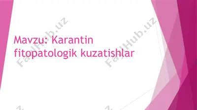 karantin fitopatologik kuzatishlar — PPTX