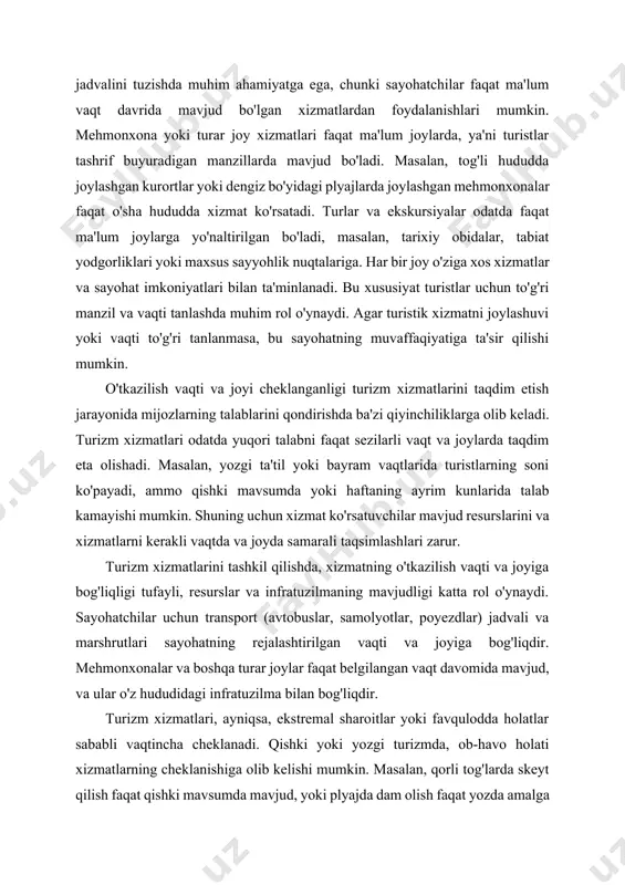 ilma bilan bog'liqdir. turizm xizmatlari, ayniqsa, ekstremal sharoitlar yoki favqulodda holatlar sababli vaqtincha cheklanadi. qishki yoki yozgi turizmda, ob-havo holati xizmatlarning cheklanishiga olib kelishi mumkin. masalan, qorli tog'larda skeyt qilish faqat qishki mavsumda mavjud, yoki plyajda dam olish faqat yozda amalga oshiriladi. pandemiyalar yoki tabiiy ofatlar kabi holatlar turizm xizmatlarining cheklanishiga sabab bo'lishi mumkin.xizmatning vaqt va joyga bog'liqligi, shuningdek, raqobat va bozor sharoitlariga ta'sir qiladi. ba'zi joylarda turistlarning talabini qondirish uchun ko'plab xizmat ko'rsatuvchilar bo'lishi mumkin, bu esa raqobatni kuchaytiradi. shuning uchun turizm kompaniyalari o'z xizmatlarini boshqarishda optimal vaqt va joyni tanlashga harakat qiladilar. turizm xizmatlarining maxsus xususiyatlari va ularning ta'siri turizm xizmatlari iqtisodiyotda, ijtimoiy hayotda va madaniyatda muhim o'rin tutadi. ularning maxsus xususiyatlari, shuningdek, turizm sanoatining samarali ishlashi va mijozlar ehtiyojlarini qondirishga qanday ta'sir qilishini belgilaydi. turizm sanoatida shaxsiylashtirish va talabga moslashish xizmatlarning sifatini ta'minlash va mijozlarga yanada yaxshiroq tajriba taqdim etishning asosiy omillaridir. har bir mijozning ehtiyojlari va …