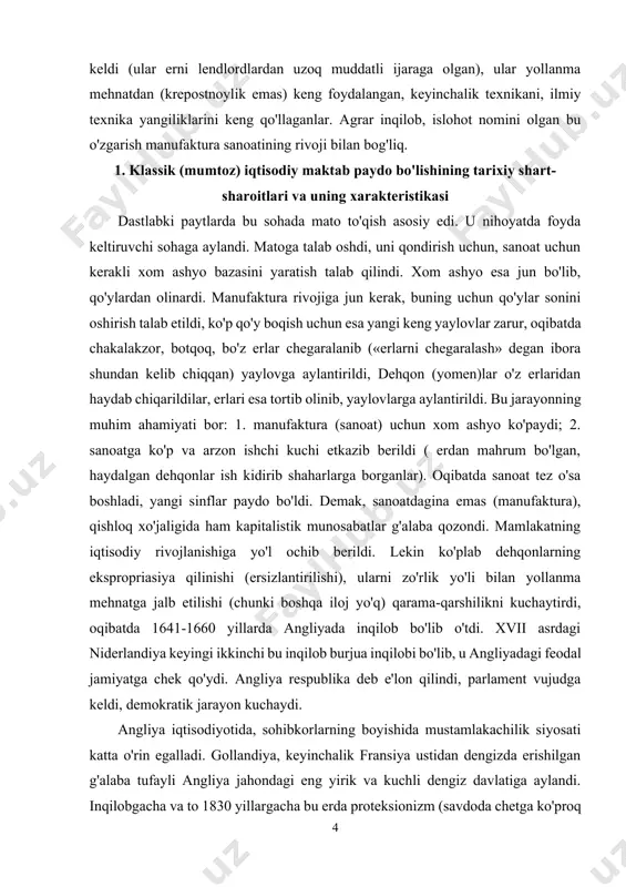 loq xo'jaligida ham kapitalistik munosabatlar g'alaba qozondi. mamlakatning iqtisodiy rivojlanishiga yo'l ochib berildi. lekin ko'plab dehqonlarning ekspropriasiya qilinishi (ersizlantirilishi), ularni zo'rlik yo'li bilan yollanma mehnatga jalb etilishi (chunki boshqa iloj yo'q) qarama-qarshilikni kuchaytirdi, oqibatda 1641-1660 yillarda angliyada inqilob bo'lib o'tdi. xvii asrdagi niderlandiya keyingi ikkinchi bu inqilob burjua inqilobi bo'lib, u angliyadagi feodal jamiyatga chek qo'ydi. angliya respublika deb e'lon qilindi, parlament vujudga keldi, demokratik jarayon kuchaydi. angliya iqtisodiyotida, sohibkorlarning boyishida mustamlakachilik siyosati katta o'rin egalladi. gollandiya, keyinchalik fransiya ustidan dengizda erishilgan g'alaba tufayli angliya jahondagi eng yirik va kuchli dengiz davlatiga aylandi. inqilobgacha va to 1830 yillargacha bu erda proteksionizm (savdoda chetga ko'proq chiqazib, chetdan kamroq kiritish) siyosati (eksport importdan ko'p) o'tkazilgan, bu esa savdoning (ayniqsa o'z mustamlakalariga) keskin o'sishiga olib keldi. demak, savdo, tovar-pul munosabatlari ham keskin oshdi. xalq xo'jaligining yuksak rivoji ilmiy kashfiyotlarni taqozo etdi. shu davrda angliyada tabiiy fanlar, ayniqsa mexanika, astronomiya va fizika tez rivoj …
