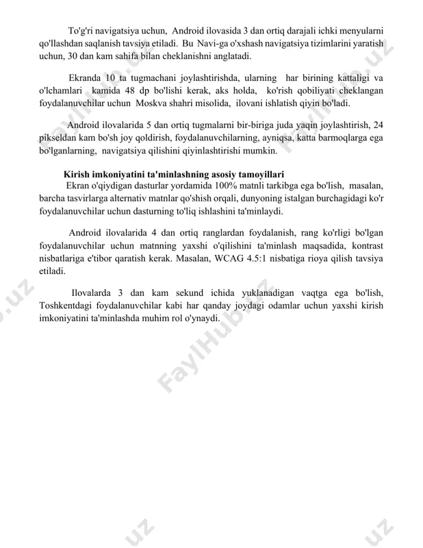 o'tkazib, foydalanuvchi tajribasini (ux) ballarini 1 dan 10 gacha baholang. ilovaning ishlashi va kirish imkoniyatlarini baholashda wcag 2.1 me'yorlariga muvofiqligi va 30 dan ortiq test holatini o‘z ichiga olgan avtomatlashtirilgan testlarni qo‘llang. navigatsiya va boshqarish elementlari to'g'ri navigatsiya uchun, android ilovasida 3 dan ortiq darajali ichki menyularni qo'llashdan saqlanish tavsiya etiladi. bu navi-ga o'xshash navigatsiya tizimlarini yaratish uchun, 30 dan kam sahifa bilan cheklanishni anglatadi. ekranda 10 ta tugmachani joylashtirishda, ularning har birining kattaligi va o'lchamlari kamida 48 dp bo'lishi kerak, aks holda, ko'rish qobiliyati cheklangan foydalanuvchilar uchun moskva shahri misolida, ilovani ishlatish qiyin bo'ladi. android ilovalarida 5 dan ortiq tugmalarni bir-biriga juda yaqin joylashtirish, 24 pikseldan kam bo'sh joy qoldirish, foydalanuvchilarning, ayniqsa, katta barmoqlarga ega bo'lganlarning, navigatsiya qilishini qiyinlashtirishi mumkin. kirish imkoniyatini ta'minlashning asosiy tamoyillari ekran o'qiydigan dasturlar yordamida 100% matnli tarkibga ega bo'lish, masalan, barcha tasvirlarga alternativ matnlar qo'shish orqali, dunyoning istalgan burchagidagi ko'r foydalanuvchilar uchun dasturning to'liq …