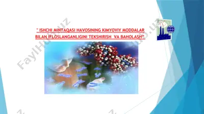 ishchi mintаqаsi hаvоsining kimyoviy mоddаlаr bilаn iflоslаngаnligini tеkshirish  vа bаhоlаsh — PPTX