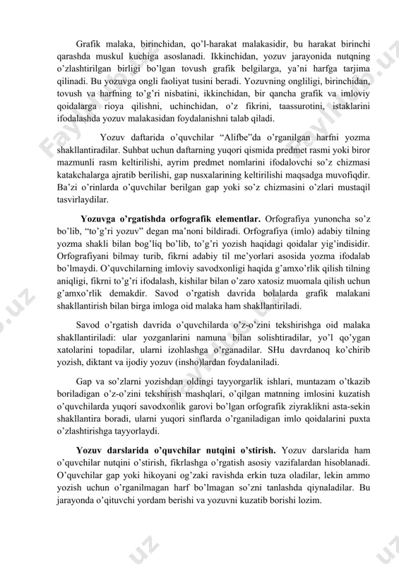 uchinchidan, o’z fikrini, taassurotini, istaklarini ifodalashda yozuv malakasidan foydalanishni talab qiladi. yozuv daftarida o’quvchilar “alifbe”da o’rganilgan harfni yozma shakllantiradilar. suhbat uchun daftarning yuqori qismida predmet rasmi yoki biror mazmunli rasm keltirilishi, ayrim predmet nomlarini ifodalovchi so’z chizmasi katakchalarga ajratib berilishi, gap nusxalarining keltirilishi maqsadga muvofiqdir. ba’zi o’rinlarda o’quvchilar berilgan gap yoki so’z chizmasini o’zlari mustaqil tasvirlaydilar. yozuvga o’rgatishda orfografik elementlar. orfografiya yunoncha so’z bo’lib, “to’g’ri yozuv” degan ma’noni bildiradi. orfografiya (imlo) adabiy tilning yozma shakli bilan bog’liq bo’lib, to’g’ri yozish haqidagi qoidalar yig’indisidir. orfografiyani bilmay turib, fikrni adabiy til me’yorlari asosida yozma ifodalab bo’lmaydi. o’quvchilarning imloviy savodxonligi haqida g’amxo’rlik qilish tilning aniqligi, fikrni to’g’ri ifodalash, kishilar bilan o’zaro xatosiz muomala qilish uchun g’amxo’rlik demakdir. savod o’rgatish davrida bolalarda grafik malakani shakllantirish bilan birga imloga oid malaka ham shakllantiriladi. savod o’rgatish davrida o’quvchilarda o’z-o’zini tekshirishga oid malaka shakllantiriladi: ular yozganlarini namuna bilan solishtiradilar, yo’l qo’ygan xatolarini topadilar, ularni izohlashga o’rganadilar. shu …
