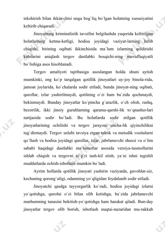 , motivlari, qo`llanilgan qurol-lar, sodir etgan shaxs haqidagi dastlabki ma`lumotlarni olish mum-kin bo`ladi. jabrlanuvchining shaxsi ma`lum bo`lgan hollarda ji-noyatchi haqida, marhum bilan ular orasidagi munosabat, jinoyat hodisasini sodir etish usullari haqida tegishli versiya-tusmollar tuzmoq mumkin bo`ladi. jinoyat hodisasi bilan jabrlanuvchining tanasi topilgan joylar bir bo`lganda qotillikning asosiy holat-lari haqida ma`lumot olish va dastlabki tezkor-tergov harakatlari-ni o`tkazish orqali jinoyatda shubhalangan shaxsni topish va qo`lga olish imkoni bo`ladi. qotillik jinoyati ochiq joylarda, yo`l-ko`cha yuzasida, tashlandiq, odamlar kam yuradigan joylarda sodir etilgan-da jabrlanuvchining murdasida bir muncha o`zgarishlar (murda alo-matlari, atrof-muhit, ob-havo ta`siri) yuz berishi natijasida uning shaxsini aniqlash qiyin bo`ladi. bunday hollarda tezkor xo-dimlarning ma`lumotlari, qidirilayotgan, bedarak yo`qolgan shaxs-lar haqidagi axborotlar katta yordam beradi. shahar sharoitlarida sodir qilinadigan qotilliklar ko`p hollarda jinoyat izlarini yo`qotishga, murdani bo`laklab yashirishga qaratilgan bo`ladi. ko`p hollarda murda bo`laklari ahlat-chiqindilar tashlanadigan joylarda, jamoa gavjum joylardagi maxsus yuk saqlanadigan binolarda, biror materialga o`ralgan holda yoki sumka-chemodanlarda qoldiriladi. jinoyat sodir etilgan …