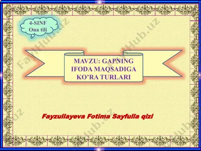 gapning ifoda maqsadiga ko’ra turlari — PPTX