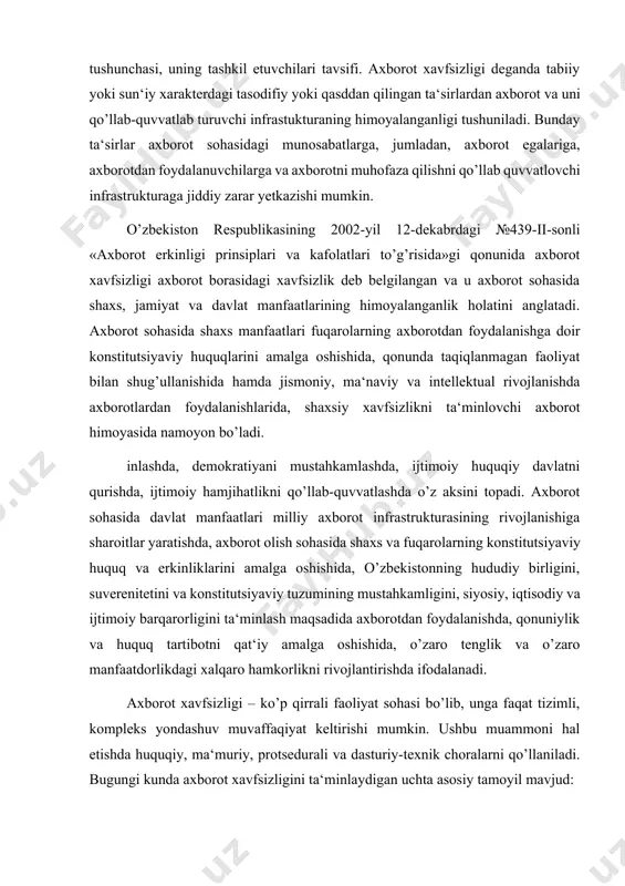 oni hal etishda huquqiy, ma‘muriy, protsedurali va dasturiy-texnik choralarni qo’llaniladi. bugungi kunda axborot xavfsizligini ta‘minlaydigan uchta asosiy tamoyil mavjud: – ma‘lumotlar butunligi – axborotni yo’qotilishiga olib keluvchi buzilishlardan, shuningdek ma‘lumotlarni mualliflik huquqi bo’lmagan holda hosil qilish yoki yo’q qilishdan himoya qilish; – axborotning konfedensialligi. axborot va uning tashuvchisining holatini belgilaydi va unda axborot bilan ruxsatsiz tanishishning yoki uni ruxsatsiz hujjatlashtirishning (nusxa ko’chirishning) oldini olish ta‘minlangan bo’ladi; – foydalanish huquqlariga (mualliflikka) ega barcha foydalanuvchilar axborotdan foydalana olishliklari. ta‘kidlash joizki, ayrim faoliyat sohalari (bank va moliya institutlari, axborot tarmoqlari, davlat boshqaruv tizimlari, mudofaa va maxsus tuzulmalar) ularda ko’riladigan masalalarning muhimligi va xarakteriga ko’ra, ularning axborot tizimlari faoliyati ishonchliligiga nisbatan yuqori talablar va xavfsizlik bo’yicha maxsus choralar ko’rilishini talab etadi. axborot xavfsizligining milliy xavfsizlik tizimidagi o’rni. xxi asrda shaxs, jamiyat va davlat taraqqiyotida axborot resurslari va texnologiyalarining rolini ortishi natijasida o’zbekistonda fuqarolik jamiyatini axborotlashtirilgan jamiyat sifatida qurish masalasini hal etish bilan birga quyidagi …