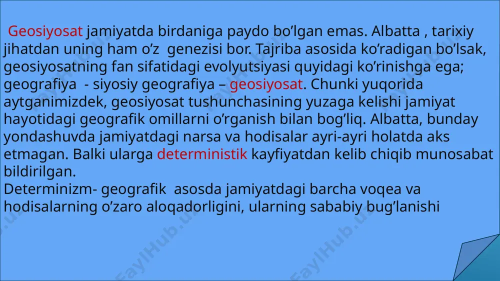 k, siyosiy geografiya davlatining muayyan geografik kenglikda joylashuvi, uning tabiiy va madaniy landshaftga bog’liqligini o’rganadi. o.moul geosiyosat siyosiy geografiyadan farqli tarzda, davlatni statistik ma’lumotlar asosida emas, balki tirik ‘mavjudod’ yoki harakatdagi kuch sifatida tadqiq etishini uqtiradi. chunki geosiyosat davlatni shunchaki borliqdagi bir geografik kenglik deb tadqiq etmasdan, davlatning boshqa davlatlar bilan munosabatini, ular o’rtasidagi muamolarni mufassal o’rganishga e’tibor qaratadi. geosiyosatni siyosiy geografiyadan farqli tarzda davlatning tabiiy mavjudligi, aniqrog’i, uning holatini o’lchami, tuzilishi yoki chegaralarining uzun-qisqaligi birlamchi darajada qiziqtirmaydi. geosiyosat nuqtai nazaridan bularning barchasi statistik ma’lumotlar sifatida siyosiy geografiya o’rganadigan asosiy obyektlardir. geografik determinizm geosiyosiy nazariyasining muhim bir manbasidir. shuningdek, u dunyoni bilishga nisbatan insoniyat tafakkurining qadimiy ko’rinishlaridan biri hisoblanadi. tarix va insoniyat turmush tarziga geografik muhitning ta’sir etishi borasidagi g’oyalarning shakllanishi qadimgi davrlrga borib taqaladi. geografik determinizm borasida arab mutaffakirlari qarashlarini o’rganish kerak. shu bilan birga mustaqil o’bekiston sharoitida shakllanayotgan o’zbek geosiyosiy maktabi vakillari o’z ajdodlarimizning geografiya va siyosiy geografiya …