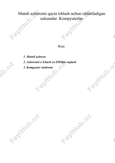 matnli axborotni qayta ishlash uchun ishlatiladigan uskunalar. kompyuterlar — DOC