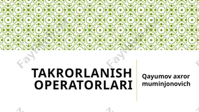 takrorlanish operatorlari — PPTX