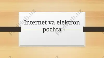 internet va elektron pochta taqdimoti — PPTX