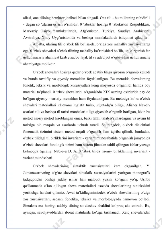 siy metod hisoblangan emas, balki tahlil talab o’rinlardagina va ayrim til tarixiga oid maqola va asarlarda uchrab turadi. shuningdek, o’zbek dialektlari fonematik tizimini sistem metod orqali o’rganish ham tajriba qilindi. jumladan, o’zbek tilidagi til birliklarini invariant - variant munosabatida o’rganish jarayonida o’zbek shevalari fonologik tizimi ham sistem jihatdan tahlil qilingan ishlar yuzaga kelmoqda (qarang: nabieva d. a. 0 ‘zbek tilida lisoniy birliklaming invariant - variant mundsabati. o‘zbek shevalarining sintaktik xususiyatlari kam o'rganilgan. y. jumanazarovning o‘g‘uz shevalari sintaktik xususiyatlarini yoritgan monografik tadqiqotidan boshqa jiddiy ishlar hali matbuot yuzini ko‘rgani yo‘q. ushbu qo‘llanmada e’lon qilingan sheva materiallari asosida shevalarining sintaksisini yoritishga harakat qilamiz. awal ta’kidlaganimizdek o‘zbek shevalarining o‘ziga xos xususiyatlari, asosan, fonetika, leksika va morfologiyada namoyon bo‘ladi. sintaksis esa hozirgi adabiy tilning so‘zlashuv shaklini ko‘proq aks ettiradi. bu, ayniqsa, savoljavoblardan iborat matnlarda ko‘zga tashlanadi. xalq shevalaridan yozib olingan ertak, lapar va boshqa janrdagi matnlarda ham, asosan adabiy tilga xos bo‘lgan xususiyatlar aks …