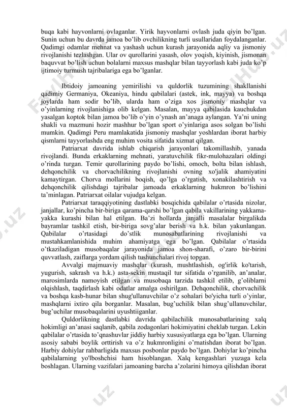 va a.k.akramov (1997) «jismoniy tarbiya va sport tarixi» o’quv qo'llanmalarida ajdodlarimiz jismoniy madaniyati tarixi qisqa va umumiy tarzda yoritildi. r.abdumalikov, j.e.eshnazarov «ajdodlar jismoniy madaniyati tarixini o’rganish masalalari» (1993) o’quv qo’llanmasida fanning ayrim mavzulari yoritilgan. j.e.eshnazarov «jismoniy madaniyat tarixi va boshqarish» (2008) darsligida jismoniy tarbiya tarixi hamda jismoniy tarbiya va sportni boshqarish fanlarining asoslari mujassam ravishda ilk bor keng va atroflicha bayon etilgan. e. ernazarovning “olimpiada – jahon sporti bayrami” (2008) nomli ilmiy-ommabop kitobida xalqaro olimpiya harakati va o’zbekistonda zamonaviy sportning rivojlanish tarixiga doir ma’lumotlar olimpiya muzeyidagi ashyoviy dalillar asosida keng yoritilgan. qadimgi davrda jismoniy tarbiya insoniyatning eng qadimgi davr tarixi 3-3,5 million yil avval boshlanib, milodiy iv asrgacha davom etgan. olimlarning ma’lumotlariga ko’ra, odamzod dastlab afrika, janubiy va janubiy-sharqiy osiyida paydo bo’lgan. keyinroq esa osiyo va yevropaning boshqa hududlariga kirib borgan. o’rta osiyoda ham eng qadimgi odamlarning yashashlari uchun qulay sharoitlar mavjud bo’lgan. ilk davrlarda odamlar yashash uchun tabiat bilan …