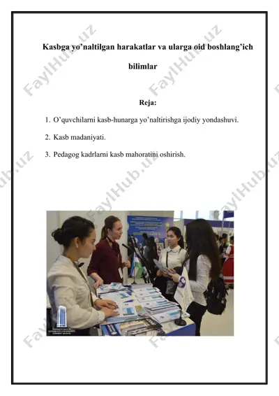 kasbga yo’naltilgan harakatlar va ularga oid boshlang’ich bilimlar — DOCX