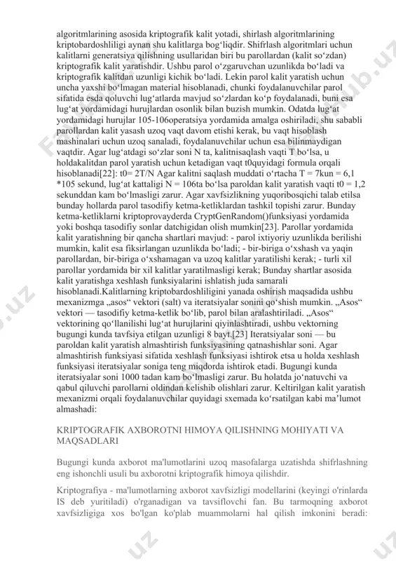 qasini o‘rnatish jarayonida ularni o‘zaro autentifikatsiyalash. hozirgi kunda himoyalanishi zarur bo‘lgan yo‘nalishlardan biri bu elektron to‘lov tizimlari va internet yordamida amalga oshiriladigan elektron savdolardir. shifrlash-kriptografik uslublardan (shifrmatnga va dastlabki matnga oʻgirish, elektron raqamli imzoni shakllantirish va tekshirish, xesh-funksiya shakllantirish va tekshirish) foydalanishga asoslangan axborotni oʻzgartirish jarayoni. axborotni shifrlash uni begonalar tomonidan oʻrganish yoki oʻzgartirish imkoniyatini yoʻqqa chiqaradi. shuningdek, maʼlumotlarga va dasturlarga, ulardan noqonuniy foydalanish maqsadida, ruxsatsiz raqamli imzo tizimiga kirishning oldini olishni taʼminlaydi. shifrlashning ikki usuli mavjud: simmetrik va asimmetrik. simmetrik shifrlashda, kodlash va kodni ochish uchun birgina kalitning oʻzidan foydalaniladi. asimmetrik shifrlashda ikkita kalitdan foydalaniladi. ulardan biri (ochiq kalit) dastlabki matnni shifrmatnga oʻgirishni, ikkinchisi esa (yopiq kalit) dastlabki matnga oʻgirishni taʼminlaydi. samaradorlikni yanada oshirish maqsadida simmetrik va asimmetrik shifrlash algoritmlari birgalikda ishlatiladi. bu holatda simmetrik shifrlashdan maʼlumotlarni ochiq kanallar orqali uzatishda maʼlumotlarni shifrlashda, asimmetrik shifrlashdan esa simmetrik shifrlash algoritmlarining kalitlarini shifrlashda ishlatiladi. cryptoapi yordamida simmetrik shifrlash sxemasini amalga oshirish …