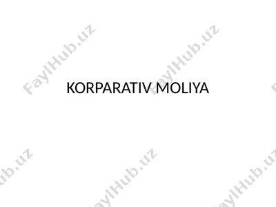 korporativ moliya — PPTX