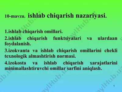ishlab chiqarish nazariyasi — PPT