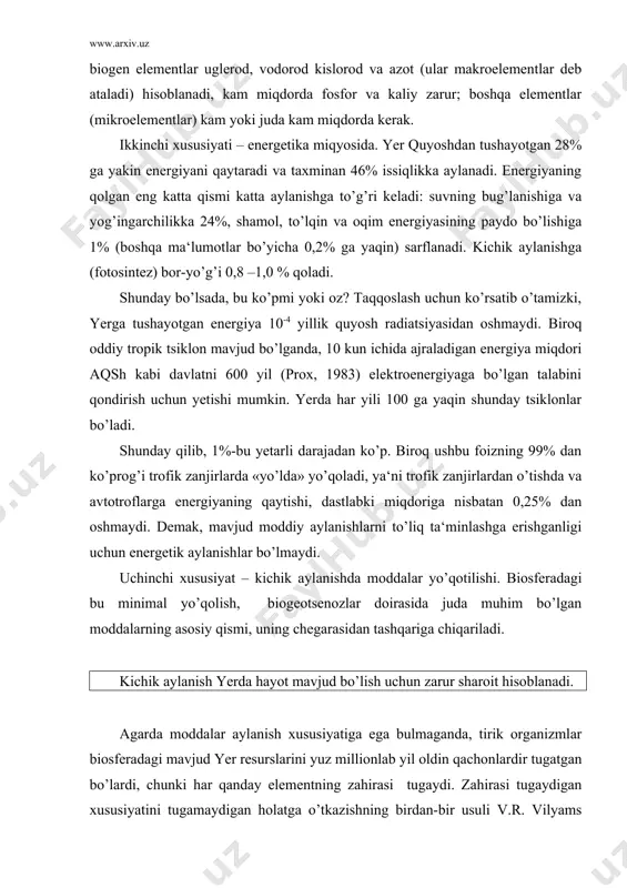 an-bir usuli v.r. vilyams aytib o’tganidek,- uni yopiq egri chizik bo’yicha aylanishga majbur etish, ya‘ni uni aylanishga jalb qilish kerak. shunday cheksizlikni filosof gegel «yaramas» deb atagan; shunday bo’lsada, u tabiatda haqiqiy mavjud bo’ladi va yerda hayot so’nmaydi. 4 biogeokimyoviy davr. kichik aylanishning asosini biogeokimyoviy davr tashkil etadi. biogeokimyoviy davr to’g’risidagi zamonaviy tushunchaga v.i. vernadskiy xx asrning 20-30 yillarda biosfera to’g’risidagi ta‘limotni rivojlantirib asos solgan. hozirgi paytda davr deganda, noorganik tabiatda o’simliklar va tirik organizmlar orqali quyosh energiyasi va kimyoviy reaktsiyalar energiyasidan foydalanish hisobiga kimyoviy moddalarning noorganik moddalarga aylanishi tushuniladi. a.m.ivlyov bo’yicha (1986), biogeokimyoviy davr moddalar almashinishining tirik va o’lik turlarini o’z ichiga oladi. tirik tur juda xilma-xil va yashab turgan muhitdan kimyoviy elementlarning organik birikmalarini, tirik organizmlarning shakllanishi, usishi va rivojlanishi uchun sintez qiladi hamda uning bir qismini muhitga (enzimlar, chiqindi ko’rinishida va boshq.) qaytaradi. organizm va organik birikmalarning parchalanishi va kimyoviy elementlarning tabiatga qaytishi o’lik turga kiradi. biroq …