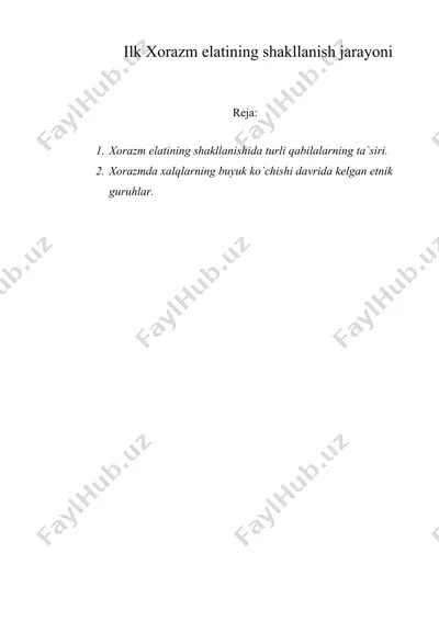 ilk xorazm elatining shakllanish jarayoni — DOC