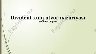 divident xulq-atvor nazariyasi — PPTX
