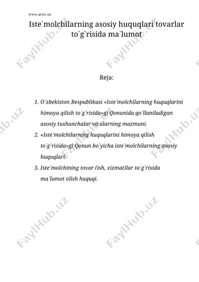 iste`molchilarning asosiy huquqlari tovarlar to`g`risida ma`lumot — DOC