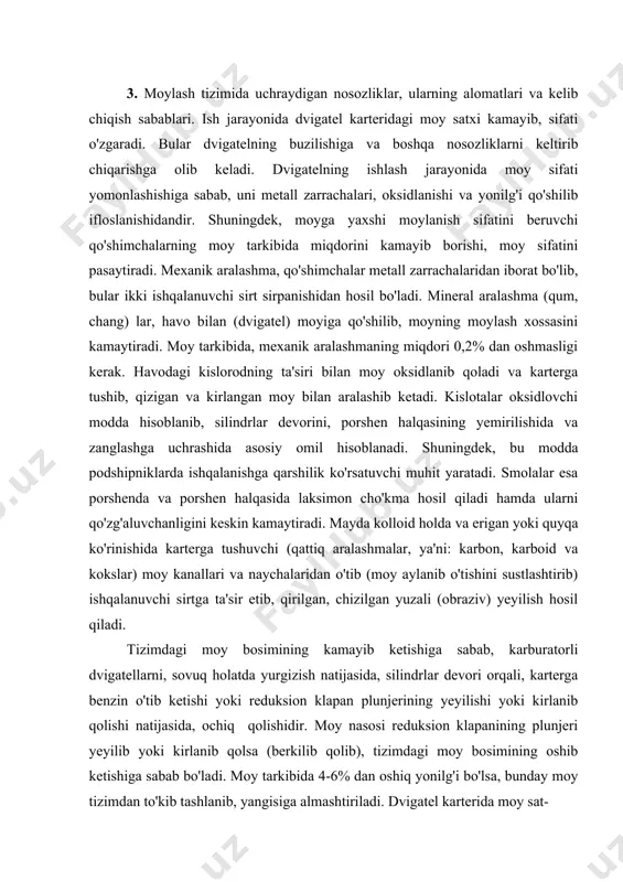, karterga benzin o'tib ketishi yoki reduksion klapan plunjerining yeyilishi yoki kirlanib qolishi natijasida, ochiq qolishidir. moy nasosi reduksion klapanining plunjeri yeyilib yoki kirlanib qolsa (berkilib qolib), tizimdagi moy bosimining oshib ketishiga sabab bo'ladi. moy tarkibida 4-6% dan oshiq yonilg'i bo'lsa, bunday moy tizimdan to'kib tashlanib, yangisiga almashtiriladi. dvigatel karterida moy sat- xining kamayishiga tizimning jips mahkamlanishining kamayishi tufayli moyni salnik va boshqa birikmalardan sizib chiqishi va kuyishi sabab bo'ladi. porshen halqasining yeyilishi tufayli, yonish kamerasiga o'tib ketadigan moy, yonilg'i bilan qo'shilib, kuyib-yonadi. bundan tashqari, dvigatelning ish jarayonida, mayin va dag'al moy filtrlari ifloslanib qolib, moyni tozalash qobiliyati kamayadi, buning natijasida tirsakli valning yelkalarini va podshipnik (vkladish) larini yeyilib ketishi jadallashadi. moylash tizimining nosozliklarini aniqlashda, uni quyidagi tashqi belgilariga e'tibor beriladi. masalan: karterdagi moy satxi moy ko'rsatuvchi shupdagi "min" belgicidan kam bo'lsa, hamda tirsakli valni o'rtacha aylanishida, moy bosimi 0,1-0,15 mpa dan kam bo'lsa, yoki dvigatel (500 ob(min) salt ishlaganda, …