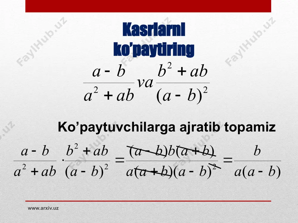 algebraik kasrlarni ko’paytirish va bo’lish - Page 5