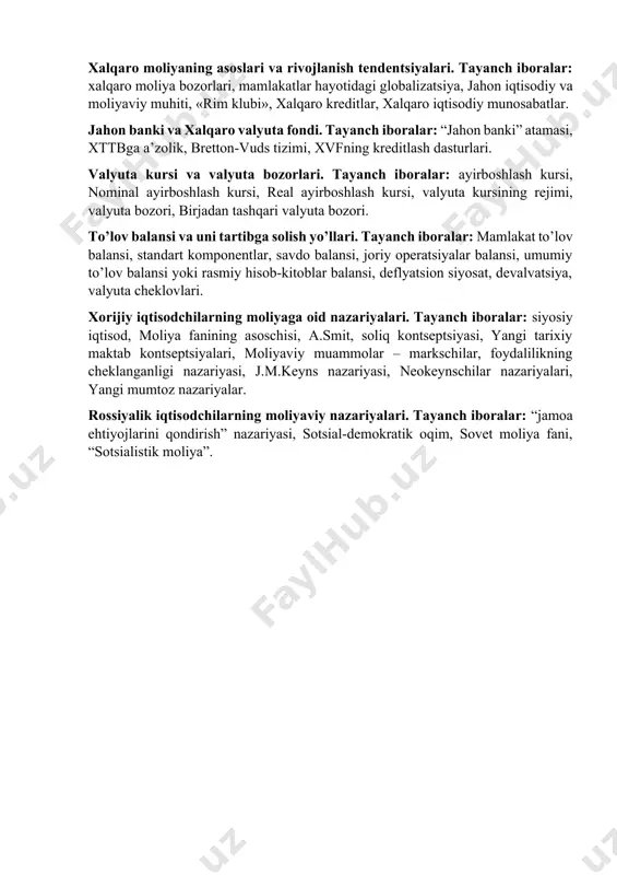 lag’larni jalb qilish muddatiga ko’ra, qarziy majburiyatlarning ta’minlanganligiga, to’lanadigan daromadning xarakteri bo’yicha. davlat kreditini boshqarish. tayanch iboralar: moliyaviy siyosatning yo’nalishlari, qarzdorning qarzi qiymati, boshqaruv organlari, davlat ichki qarzlari, davlat tashqi qarzlari. sug’urtaning iqtisodiy mohiyati. tayanch iboralar: sug’urta tushunchasi, sug’urta mukofotlari, iqtisodiy kategoriya sifatida, sug’urta funktsiyalari, sug’urta ixtiyoriy va majburiy shakllari. sug’urtaning rivojlanish bosqichlari. tayanch iboralar: tijoratga asoslanmagan sug’urta, tijoratga asoslangan sug’urta, qadimgi rimda notijorat sug’urta, sug’urta fondi. sug’urtaning huquqiy asoslari. tayanch iboralar: fuqarolik-huquqiy munosabatlar, fuqarolik kodeksi, “sug’urta to’g’risida”gi qonun, sug’urta faoliyatini tartibga solish, «sug’urta faoliyati to’g’risida»gi qonun. moliya munosabatlarining umumiy tizimida uy xo’jaliklari moliyasi. tayanch iboralar: “uy xo’jaligi” atamasi, mustaqil iqtisodiy va moliyaviy birligi sifatida, uy xo’jaliklarida moliyaviy munosabatlar, moliya sohasi, uy xo’jaliklari moliyasi. uy xo’jaliklarida moliyaviy qarorlar qabul qilishning o’ziga xos xususiyatlari. tayanch iboralar: moliyaviy qarorlar qabul qilish, resurs jihatdan ta’minlash, moliyaviy resurslari tarkibi, moliyaviy qarorlar, optimal iste’mol byudjeti. xalqaro moliyaning asoslari va rivojlanish tendentsiyalari. tayanch iboralar: xalqaro moliya …