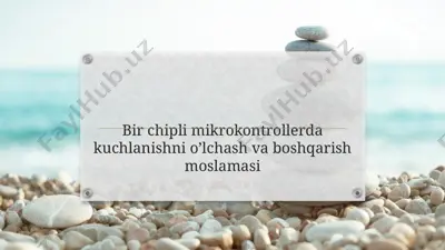 bir chipli mikrokontrollerda kuchlanishni o’lchash va boshqarish moslamasi — PPTX