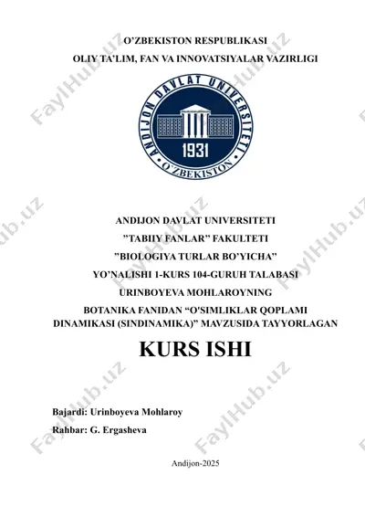 "o'simliklar qoplami dinamikasi (sindinamika)" — DOCX
