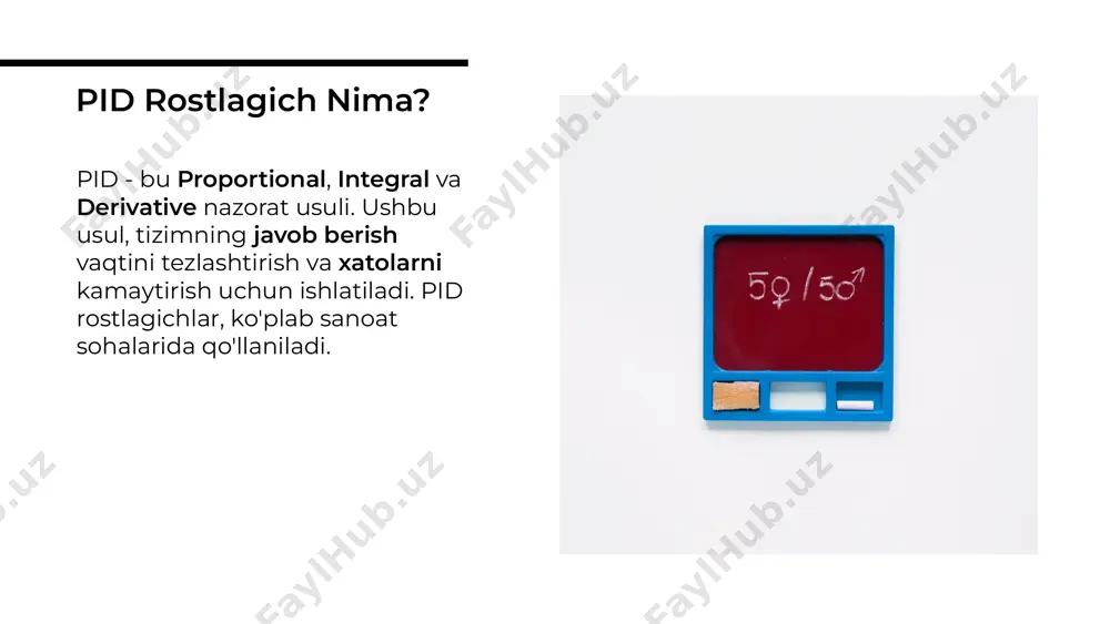 pid-rostlagichlarning ishlash prinsipi - Page 3