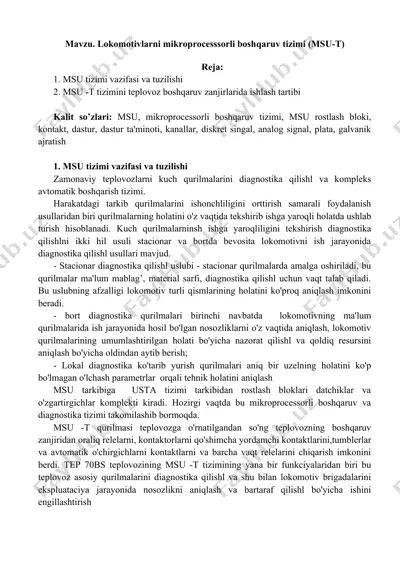 lokomotivlarni mikroprocesssorli boshqaruv tizimi (msu-t) — DOCX