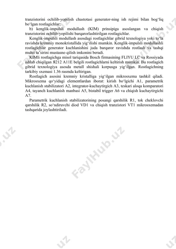 shini ta’minlash uchun xizmat qiladi. s2 kondensator filtr vazifasini bajaradi. vd3 diod, qo‘shma tranzistor vt2-vt3 keskin berkilganda uyg‘otish chulg‘amida hosil bo‘ladigan o‘zinduksiya eyuk ni so‘ndiradi va shu tarzda qo‘shma tranzistorni kuyishdan saqlaydi. 1.35-rasm. я-112 belgili integral kuchlanish rostlagichining sxemasi я-120 belgili integral rostlagich nominal kuchlanishi 28 v bo‘lgan г273 generatori bilan ishlatishga mo‘ljallangan. я-120 rostlagich я-112 rostlagichdan asosan kuchlanish bo‘lgichidagi qarshiliklarning qiymati, ketma-ket ulangan ikkita stabilitron va uyg‘otish tokining tok manbasiga ulanish uslubi bilan farq qiladi. я-120 rostlagichining ishlash prinsipi я-112 rostlagichi ishlashiga aynan o‘xshashdir.1.36-rasm. kenglik-impulsli modullash prinsipiga asoslangan kuchlanish rostlagichining sxemasi elektronikaning oxirgi yillarda jadal rivojlanishi, elektron asboblarni yaratishda yangi texnologiyalarni joriy qilinishi kuchlanish rostlagichlarning yangi avlodini yaratilishiga olib keldi. endi avtomobillarda ishlatilayotgan rostlagichlarni ikki guruhga bo‘lish mumkin: a) an’anaviy sxema bo‘yicha yig‘ilgan, chiqish tranzistorini ochilib-yopilish chastotasi generator-ning ish rejimi bilan bog‘liq bo‘lgan rostlagichlar; b) kenglik-impulsli modullash (kim) prinsipiga asoslangan va chiqish tranzistorini ochilib-yopilishi barqarorlashtirilgan rostlagichlar. kenglik-impulsli modullash asosdagi …