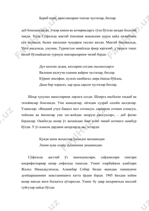 м озор бургалар. ҳар ёнга уриб оҳ ила ўзни ситамингдан ағнаб чиқаман кечаси бедор бургалар. сўфизода ҳаётидаги ҳар бир янги ҳодисага ўзининг фаол муносабатини билдириб борди. сайлов ер ислоҳоти, хотин-қизлар озодлиги ҳақида шеърлар ёзилиб, халқни ҳушёр бўлишга чақиради, унинг моҳиятини кенг халққа тушунтирди. унинг «қалайсизлар» шеъри жамиятнинг бир-биридан иқтисодий жиҳатдан фарқланадиган икки табақаси тилидан ёзилган бўлиб, ҳар бир табақа фикри ўз тили, яъни ҳар бир табақа учун хос бўлган луғат тузилиши ва шевалари билан ифодаланади. шоир аёлларни европа маданиятига чақирибгина чекланган эмас. у аёлларни жамиятнинг фаол қурувчиси, бунёдкори бўлишга ундайди ва илм олиши улар учун энг яхши зийнат деб ҳисобларди: мунча ёмон шўрлади пешоналар, қизларимиз жорияйи хоналар. сиз эдингиз жонлара жононалар, қадрингизни билмади дебоналар. қумри билан булбули бедоналар яхши ўқур, сиз ҳам ўқинг, оналар. сўфизода ижодий фаолиятида маърифатпарварлик устувор аҳамиятга эга. у газетага алоҳида аҳамият берди ва халқнинг маданий ҳаётида газетанинг катта рол ўйнашини тушунтирди. мазкур мавзуга бағишланган «яшнатиб дил …