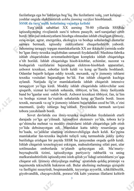 publikada millatlararo va umuminsoniy qadriyatlarning rivojlanishiga yaratilayotgan imkoniyatlar mazkur fanning o’rganish va tahlil qilish obyekti hisoblanadi. milliy istiqlol o’zbek xalqining asriy orzusi, armoni edi. bu yo’lda minglab vatan fidoyilari aziz jonlarini qurbon qildilar. milliy mustaqillikning qo’lga kiritilishi katta yutuq, uning qadriga yetish, mustahkamlash, asrab avaylash mushkul va mas‘uliyatli vazifa. har qanday mamlakatning qudrati, uning milliy mustaqilligi davlat chegaralarining daxlsizligi, o’sha mamlakat fuqarolarining o’z yurtiga mehr-muhabbat bilan tarbiya topgani, vatan mustaqilligi va milliy istiqlol uchun kurashda zarur bo’lsa jonini fido qilishga ham tayyor bo’lishdek oliyjanob fazilatlarga ega bo’lishlariga bog’liq. bu fazilatlarni xalq, yurt kelajagi – yoshlar ongida shakllantirish ushbu fanning vazifasi hisoblanadi. sssr da turg’unlik holatining vujudga kelishi turg’unlik sabablari xx asrning 70-80 yillarida sssrda iqtisodiyotning rivojlanish sura’ti tobora pasayib, sarf-xarajatlari ortib bordi. mavjud imkoniyatlarni hisobga olmasdan ishlab chiqilgan ijtimoiy, oziq-ovqat, agrar, energetika, ekologiya va boshqa sohalardagi dasturlar samara bermadi, iqtisodiy ziddiyatlarni chuqurlashtirib yubordi. jahonning taraqqiy topgan mamlakatlarida xx asr ikkinchi …