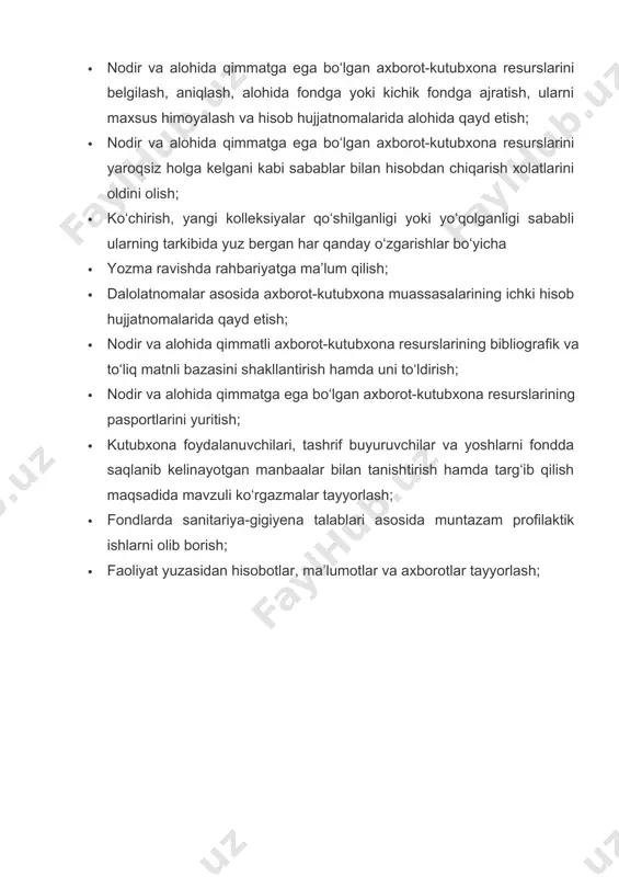 larining pasportlarini yuritish; · kutubxona foydalanuvchilari, tashrif buyuruvchilar va yoshlarni fondda saqlanib kelinayotgan manbaalar bilan tanishtirish hamda targ‘ib qilish maqsadida mavzuli ko‘rgazmalar tayyorlash; · fondlarda sanitariya-gigiyena talablari asosida muntazam profilaktik ishlarni olib borish; · faoliyat yuzasidan hisobotlar, ma’lumotlar va axborotlar tayyorlash;