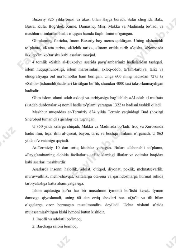 biyotlar: 1. karimov i.a. olloh- qalbimizda va yuragimizda. t.: «o‘zbekiston» 1998 2. barkamol avlod orzusi. sh. karimov va b. tah. ost. t.: «sharq» 1999 3. barkamol avlod- o‘zbekiston tarqqiyotining poydevori. t. : o‘zbekiston»1997 4. hoshimov k.,.inomova m. pedagogika tarixi. t.: «o‘qituvchi», 1996 . 5. hasanboev j va b. pedagogika tarixi. t.: «o‘qituvchi», 1996 6. o’zbek pedagogikasi antologiyasi. toshkent, 1995. 7. qur‘on. t.: «meros», 1990 . 8. imom ismoil al-buxoriy. al-adab al- mufrad. t.: «meros», 1991 9. iso at- termiziy. ash-shamoyili an-nabaviya. t.: «meros» 1993 10. mahkamov u. axloq-odob hadislari. t.: «o‘qituvchi»1994