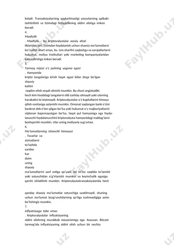 amli valyutalar ro'yxati va narxini ko'rsatadigan yana bir bepul onlayn vositadir.yangi raqamli valyutalar grafigi kriptovalyuta birjalarida savdolar natijalariga ko'ra eng yaxshi 10 ta yangi kripto kursini ko'rsatadi. kriptovalyuta afzalliklari va kamchiliklari mavjud moliyaviy vositalar bilan taqqoslaganda, kriptoval- yutalar quyidagi afzalliklarga ega [15]: 1. markazsizlashtirish . ko‘pgina kriptovalyutalarni funksi- yasi ularda o‘rnatilgan algoritmga muvofiq markazlashtirilmagan. ularni davlat organlari nazorat qilmaydi va barcha aloqa markazlari bir xil huquqlarga ega va bir-biriga tengdirlar. bu kabi tarmoqlarda, hatto ishlab chiquvchilar ham ularning ishlash algoritmini o‘zgartira olmaydilar. 2. tranzaksion xarajatlarning pastligi . kriptovalyuta tizimidagi tranzaksiyalar p2p printsipi asosida amalga oshiriladi (4.3.1 - bandga qarang), markaziy boshqaruv organi ishtirokisiz. tarmoqni saqlash xarajatlarini kamaytirish, pul o‘tkazmalari uchun komissiyani sezilarli darajada kamaytirishi mumkin. bank va elektron to‘lov tizimlaridan farqli o‘laroq, foydalanuvchilar komissiya miqdorini mustaqil ravishda belgilash va hatto ularsiz tranzaktsiyalarni yuborish imkoniyatiga ega. 3. tez to‘lovlar . kriptovalyutatranzaksiyalari yuqori ishlov berish tezligiga ega. bunga qo‘shimcha ravishda, blockchain-ga tranzaktsiya …