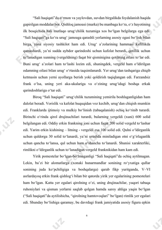 n to‘lanadigan xunning (vergeldning) faqat bir qisminigina qotilning oilasi to‘lar edi. buni urug‘ a’zolari ham to‘lashi lozim edi, shuningdek, vergeld ham o‘ldirilgan odamning oilasi bilan urug‘ o‘rtasida taqsimlanardi. yer urug‘dan tashqariga chiqib ketmasin uchun yerni ayollarga berish yoki qoldirish taqiqlangan edi. farzandsiz frank o‘lsa, uning yeri aka-ukalariga va o‘zining urug‘idagi boshqa erkak qarindoshlariga o‘tar edi. biroq “sali haqiqati” urug‘chilik tuzumining yemirila boshlaganligidan ham dalolat beradi. vorislik va kafolat huquqidan voz kechib, urug‘dan chiqish mumkin edi. franklarda ijtimoiy va mulkiy bo‘linish (tabaqalanish) ochiq ko‘rinib turardi. birinchi o‘rinda qirol drujinachilari turardi, bularning vergeldi (xuni) 600 solid belgilangan edi. oddiy erkin frankning joni uchun faqat 200 solid vergeld to‘lashar edi. yarim erkin kishining – litning - vergeldi esa 100 solid edi. qulni o‘ldirganlik uchun quldorga 30 solid to‘lanardi, ya’ni urushda miniladigan otni o‘g‘irlaganlik uchun qancha to‘lansa, qul uchun ham o‘shancha to‘lanardi. shunisi xarakterliki, rimlikni o‘ldirganlik uchun to‘lanadigan vergeld franknikidan ham kam edi. yirik …