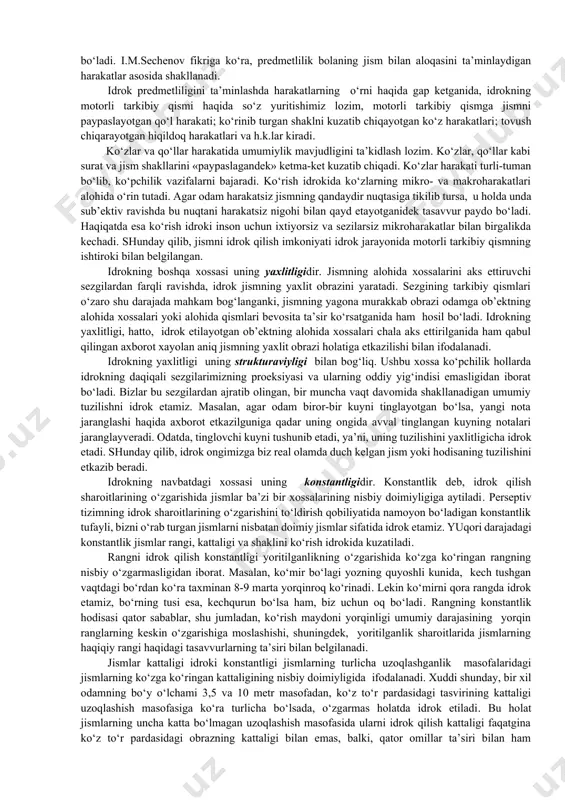 brazning shakllanishi jarayonlarida ishtirok etadi. shuning uchun idrok jarayonini yakunlovchi bosh miya po‘stlog‘ining integrativ sohalari, ko‘pincha, perseptiv sohalar deb ataladi. bu sohalarning vazifasi proeksiyali sohalarning vazifasidan tubdan farq qiladi. bu farq u yoki bu soha faoliyatning izdan chiqishida yaqqol ko‘zga tashlanadi. masalan, ko‘rish proeksiyali sohasining faoliyati buzilganida markaziy ko‘zi ojizlik paydo bo‘ladi, ya’ni, periferiya – his-tuyg‘u organlarining to‘liq faoliyatida odam butunlay ko‘rish sezgilaridan mahrum bo‘ladi, u hech narsani ko‘ramaydi. integrativ soha faoliyatining zarar ko‘rishi yoki izdan chiqishida jarayon boshqacha tus oladi. odam alohida yorug‘ dog‘larni, qandaydir sharpalarni ko‘radi, lekin ko‘rganlarini tushunmaydi. unga ta’sir etuvchilarni anglay olmaydi, unga yaxshi tanish jismlarni ham taniyolmay qoladi. shunga o‘xshash manzara boshqa modalliklarning integrativ sohalari faoliyatining izdan chiqishida ham kuzatiladi. masalan, eshitish integrativ sohalarining buzilishida odamlar inson nutqini tushunolmay qoladalar. idrokning fiziologik asosi, uning harakat faoliyati, emotsional kechinmalar, turli tafakkur jarayonlari bilan uzviy bog‘langanligi sababidan yanada murakkablashadi. bundan kelib chiqadiki, his–tuyg‘u organlarida boshlangan tashqi seskantiruvchilar …