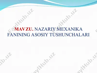 nazariy mexanika — PPT