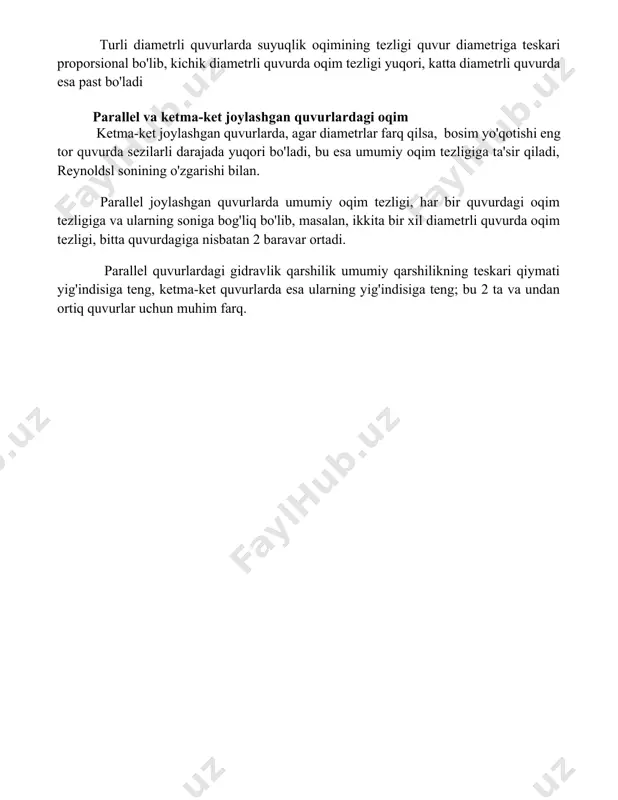 zligi quvur diametriga teskari proporsional bo'lib, kichik diametrli quvurda oqim tezligi yuqori, katta diametrli quvurda esa past bo'ladi parallel va ketma-ket joylashgan quvurlardagi oqim ketma-ket joylashgan quvurlarda, agar diametrlar farq qilsa, bosim yo'qotishi eng tor quvurda sezilarli darajada yuqori bo'ladi, bu esa umumiy oqim tezligiga ta'sir qiladi, reynoldsl sonining o'zgarishi bilan. parallel joylashgan quvurlarda umumiy oqim tezligi, har bir quvurdagi oqim tezligiga va ularning soniga bog'liq bo'lib, masalan, ikkita bir xil diametrli quvurda oqim tezligi, bitta quvurdagiga nisbatan 2 baravar ortadi. parallel quvurlardagi gidravlik qarshilik umumiy qarshilikning teskari qiymati yig'indisiga teng, ketma-ket quvurlarda esa ularning yig'indisiga teng; bu 2 ta va undan ortiq quvurlar uchun muhim farq. 📌xulosa qisqa va uzun quvurlardagi suyuqlikning turg'un oqimi tahlili shuni ko'rsatdiki, quvur uzunligi oqim tezligiga va bosim tushishiga sezilarli ta'sir ko'rsatadi, uzun quvurlarda energiya yo'qotilishi yuqori bo'ladi. 📚foydalanilgan adabiyotlar 1. streeter, v.l., wylie, e.b. suyuqlik mexanikasi. (tarjima). 2. munson, b.r., young, d.f., okiishi, …