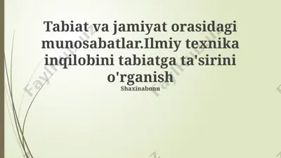 tabiat va jamiyat o'rtasidagi munosabatlar — PPTX