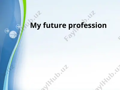 my future profession — PPT